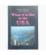 What It Is Like In The USA America Tokareva Peppard Hardcover Russian Bo... - $36.43 CAD