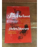 THE YEARS OF THE FOREST by Helen Hoover illustrated by Adrian Hoover 1st... - £14.50 GBP