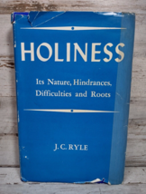 Holiness Its Nature Hindrances Difficulties Roots JC Ryle Hardcover Dust Jacket - £29.59 GBP