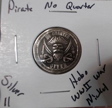HOBO Pirate No Quarter Given Made From A REAL WWII Silver War Nickel SIGNED - €13,06 EUR