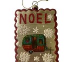Glass Postcard Noel Camper Hand blown glass Christmas Ornament Midwest-CBK - $7.65
