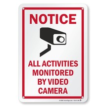 10 X 7 Inch Notice - All Activities Monitored By Video Camera Metal Sign, 40 Mil - £16.70 GBP