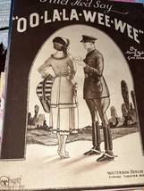 And He&#39;d Say &quot;OO-LA-LA WEE-WEE&quot; 1919 Sheet Music Weatherly Cover Jessell Ruby - $7.00