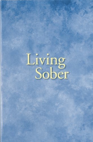 Living Sober [Paperback] Anonymous
