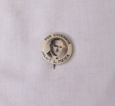 1930 Oregon For Governor Julius L Meier Celluloid Pin Back Button Meier &amp; Frank - £12.44 GBP