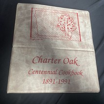 Charter Oak Centennial Cookbook 1881-1991 - £10.56 GBP
