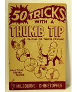 Vintage 1948 Christopher 50 TRICKS WITH A THUMB TIP Book Magic Magician ... - £22.31 GBP