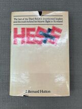 Hess The Man and His Mission J Bernard Hutton WWII History w Newspaper C... - $27.55