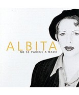 ALBITA - NO SE PARECE A NADA U.S. CD 1995 10 TRACKS LATIN SALSA - £6.99 GBP