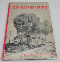 Steamcars to the Comstock by Lucius Beebe HCDJ Book 1957 V&amp;T Railroad Trains VTG - £7.78 GBP