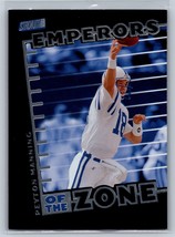 1999 Stadium Club #E4 Peyton Manning Emperors of the Zone - £3.12 GBP