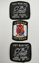 Vietnam Vet And Damn Proud Of It Patch Veteran Viet Nam Lot Of 3 Embroidered - £9.71 GBP