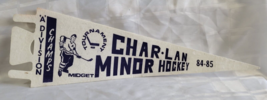 1984 - 1985 CHAR LAN MINOR HOCKEY MIDGET A DIVISION CHAMPS HOCKEY PENNAN... - £25.96 GBP