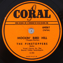 The Pinetoppers – Mockin&#39; Bird Hill / Big Parade Polka -1950 78 rpm Record 64061 - £11.53 GBP