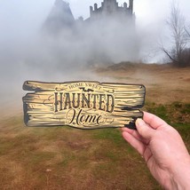 Sign - BLACK - CUSTOM Home Sweet Haunted Home - Sign (16x7 Inches) - £14.87 GBP+