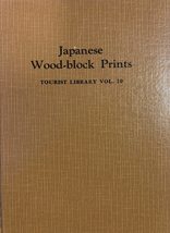 Japanese Wood-block Prints [Hardcover] Shizuya Fujikake, D. Litt. - £26.01 GBP