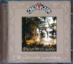 Sir Douglas Quintet, Dr. John, Jimmy Donley, Etc. - Let&#39;s Go To Louisiana: The C - $5.99