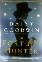 [Advance Uncorrected Proofs] The Fortune Hunter: A Novel by Daisy Goodwin / 2014 - £9.13 GBP