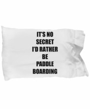 Paddle Boarding Pillowcase Sport Fan Lover Funny Gift Idea for Bed Set S... - $21.75