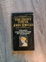 The Ebony Tower By John Fowles 1975 Signet Original Paperback - $7.94