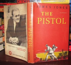 Jones, James THE PISTOL  1st Edition 1st Printing - £83.82 GBP