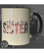 World&#39;s Best Sister White and Black Coffee Mug Drinkware - $20.58 CAD