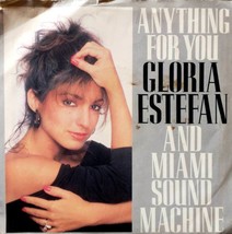 Gloria Estefan Miami Sound Machine - Anything For You [English &amp; Spanish] 7&quot; 45 - £4.62 GBP