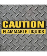 3&quot; x 10&quot; CAUTION Flammable Liquids Thick 6 mil Vinyl Decal - Durable for... - $147.32 MXN