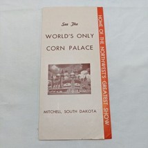 See The World&#39;s Only Corn Palace Mitchell South Dakota Travel Brochure - £11.68 GBP