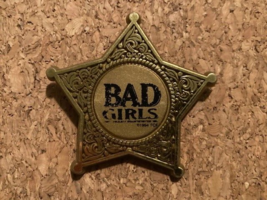 BAD GIRLS Original Movie Button Pin Pinback, Madeleine Stowe, Andie MacD... - $3.90