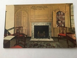 Vintage Postcard Unposted Reception Room Washington’s Headquarters Forge PA - £1.42 GBP
