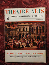 Theatre Arts December 1953 Opera The Met Deems Taylor Joshua Logan Howard Dietz - £6.30 GBP