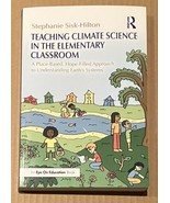 Teaching Climate Science in the Elementary Classroom: A Place-Based, Hop... - $11.34