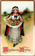 Postcard Thanksgiving Lady Girl Pilgrim Holding Food Harvest Cornucopia Embossed - £14.08 GBP
