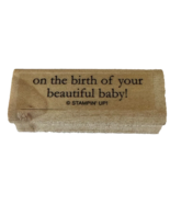 Stampin Up Rubber Stamp On the Birth of Your Beautiful Baby Birth Card M... - £3.18 GBP