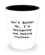 Fun Designing and Making Clothes, Don&#39;t Bother Me, I&#39;m Designing and Making, Hol - £7.79 GBP