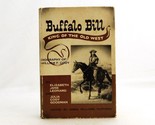 &quot;Buffalo Bill&quot;, 1955 Biography of William F. Cody, Library Publishers Ha... - $14.65
