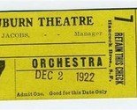 1922 Auburn Theatre Orchestra Ticket Auburn California - £19.33 GBP