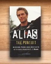Alias The Pursuit - Lizzie Skurnick - PB 1st 2003 - TV Tie-In - £4.95 GBP