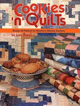 Cookies &#39;n&#39; Quilts: Recipes &amp; Patterns for America&#39;s Ultimate Comforts [... - £7.54 GBP