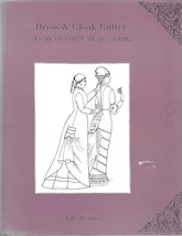 Dress and Cloak Cutter : Women&#39;s Costume 1877-1882 by Hecklinger ~ Bustles - £23.42 GBP