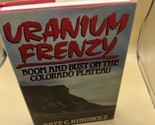 URANIUM FRENZY on Colorado Plateau Raye C Ringholz First Edition NEW HC ... - £23.80 GBP
