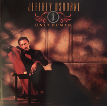 Jeffrey Osborne - Only Human (CD, 1990, Arista) R&amp;B Music - Near MINT 10/10 - £5.81 GBP