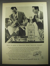 1956 Taylor's Vermouth Ad - How to give a Martini that secret touch - $18.49
