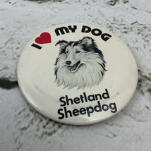 Collectible Pin Back Button Vintage I Heart My Dog Shetland Sheepdog - $9.89