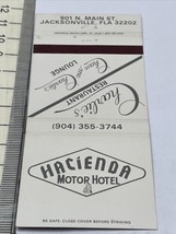 Matchbook Cover Hacienda Motor Hotel  Jacksonville, FL Charlie’s Restaurant  gmg - £9.25 GBP