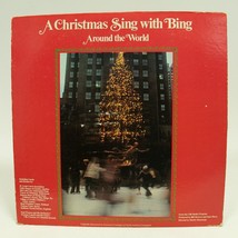 Bing Crosby A Christmas Sing With Bing Around The World Vinyl Record Lp - £6.93 GBP