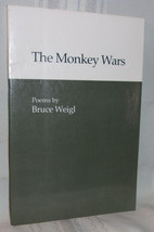 Bruce Weigl THE MONKEY WARS First Edition Nice! Poetry Vietnam War Women&#39;s Abuse - £21.57 GBP