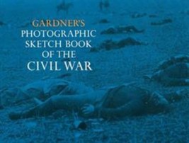 Civil War Ser.: Photographic Sketch Book of the Civil War by Everett F.... - £5.44 GBP