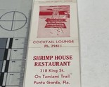 Front Strike Matchbook Cover Shrimp House Restaurant Punta Gorda FL gmg ... - $12.38